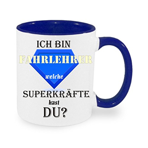 Ich bin Fahrlehrer welche Superkräfte hast du? - Kaffeetasse mit Motiv, Tasse mit Druck, auch individuell mit Spruch, Foto, Wunschtext, Wunschname (Blau) von Creativ Deluxe