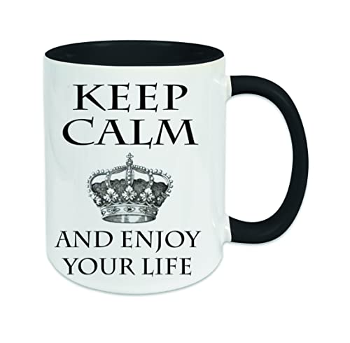 " Keep calm and enjoy your life " Kaffeetasse mit Motiv, Tasse mit Druck, auch individuell mit Spruch, Foto, Wunschtext, Wunschname (Schwarz) von Creativ Deluxe