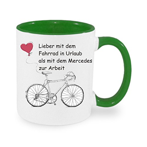 " Lieber mit dem Fahrrad in Urlaub als mit dem... " Kaffeetasse mit Motiv, Tasse mit Druck, auch individuell mit Spruch, Foto, Wunschtext, Wunschname (Grün) von Creativ Deluxe