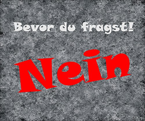 Creativ Deluxe Mousepad/Mauspad Bevor du fragst - Nein Mousepad - lustige mousepads - Geschenkartikel - Computerzubehör von Creativ Deluxe