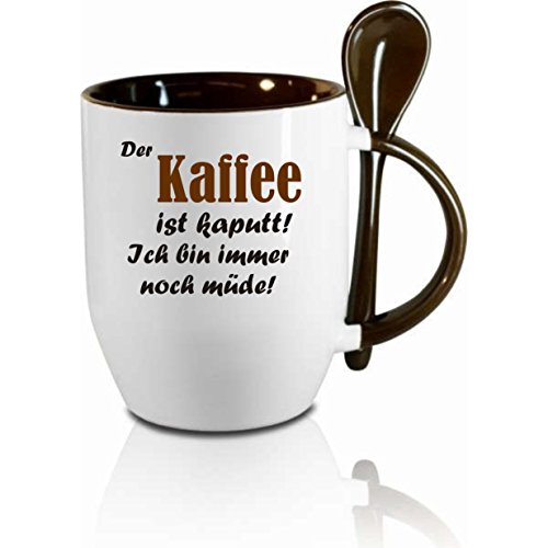 Tasse m. Löffel" Der Kaffee ist kaputt " Löffeltasse, Kaffeetasse mit Motiv,Bürotasse, bedruckte Tasse mit Sprüchen oder Bildern - auch individuelle Gestaltung nach Kundenwunsch von Creativ Deluxe