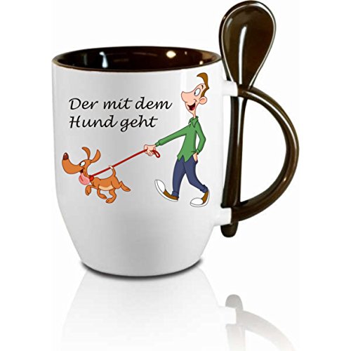 Tasse m. Löffel " Der mit dem Hund geht " Löffeltasse, Kaffeetasse mit Motiv,Bürotasse, bedruckte Tasse mit Sprüchen oder Bildern - auch individuelle Gestaltung nach Kundenwunsch von Creativ Deluxe