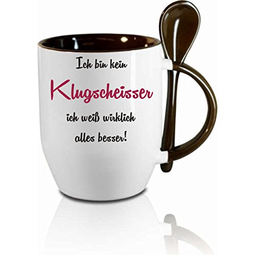 Tasse m. Löffel" Ich bin kein Klugscheisser - ich weiß wirklich alles besser " Löffeltasse, Kaffeetasse mit Motiv,Bürotasse, bedruckte Tasse mit Sprüchen oder Bildern - auch individuelle Gestaltung nach Kundenwunsch von Creativ Deluxe