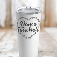 Tanzlehrer Becher, 20 Unzen, Becher Geschenk, Geschenk Für Lehrer, Abschlussgeschenk, Geburtstagsgeschenk, Berufsgeschenk, Reisebecher von CreativeCollectionMA