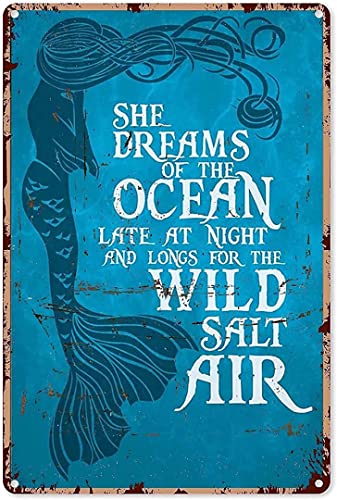 Metall-Blechschild "She Dreams Of The Ocean Late At Night And Longs For The Wild Salt Air", Bar, Retro-Schild, Zuhause, Küche, Wohnzimmer, Dekoration, Geschenk, Metallposter für Zimmer, ästhetisch, 14 von Curteny