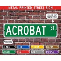 Acrobat Geschenk, Metall Straßenschild, Personalisiertes Schild, Individuelles Metallschild - Mehrere Farben Verfügbar von CustomIslandGifts