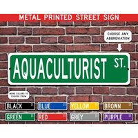 Aquaculturist Geschenk, Metall Straßenschild, Personalisiertes Schild, Individuelles Metallschild - Mehrere Farben Verfügbar von CustomIslandGifts