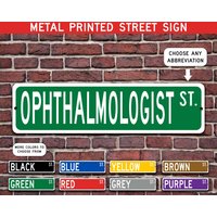Augenarzt Geschenk, Metall Straßenschild, Personalisiertes Schild, Individuelles Metallschild - Mehrere Farben Verfügbar von CustomIslandGifts