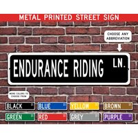 Ausdauer Reiten Geschenk, Metall Straßenschild, Sport Personalisiertes Schild, Individuelles Metallschild - Mehrere Farben Verfügbar von CustomIslandGifts