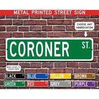 Coroner Geschenk, Metall Straßenschild, Personalisiertes Schild, Individuelles Metallschild - Mehrere Farben Verfügbar von CustomIslandGifts