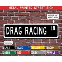Drag Racing Geschenk, Metall Straßenschild, Sport Personalisiertes Schild, Individuelles Metallschild - Mehrere Farben Verfügbar von CustomIslandGifts