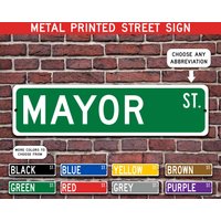 Stadtbürgermeister Geschenk, Metall Straßenschild, Personalisiertes Schild, Individuelles Metallschild - Mehrere Farben Verfügbar von CustomIslandGifts