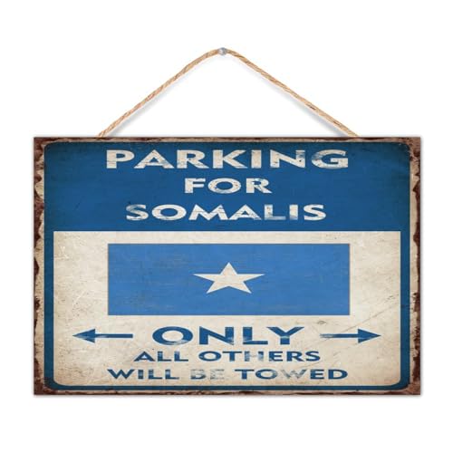 Holzschild "Parking for Somalis Only", Warnschild für Parkplätze, Holzschild, 20,3 x 30,5 cm, internationale Galerie, Wanddekoration, personalisiertes Holzschild für Wohnzimmer, Fenster von CustonCares