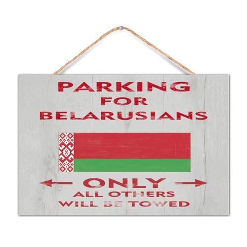 Rustikale Holzschilder mit Aufschrift "Parking for Belarusians Only All Others Will Be Towed", Wanddekoration für Fenster, private Einfahrten, Holzschild, niedliches Wanddekorschild für Wohnzimmer, von CustonCares
