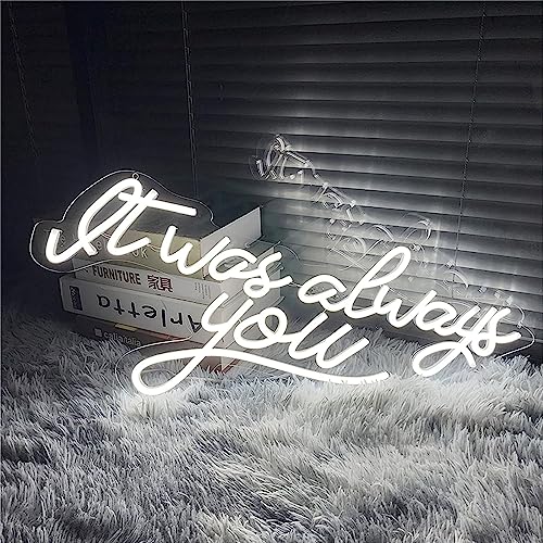 CwccLSH Leuchtschilder Anpassbare LED-Neonschilder „It was Always You“, Hochzeits-Heiratsantrag, Geburtstagsparty-Nachtlampe von CwccLSH