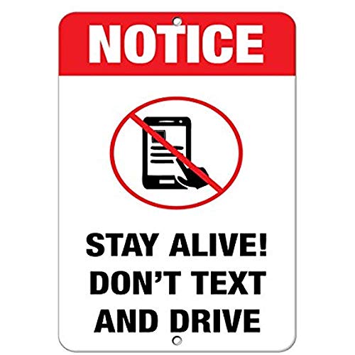 Aluminiumschilder, Warnschild, Aufschrift "Notice Stay Alive! Don't Text and Drive Road", Business-Schild, 40,6 x 30,5 cm, Metallschild Aluminiumschilder, Warnschild, Aufschrift "Notice Stay Alive! Don't Text and Drive Road", Business-Schild, 40,6 x 30,5 cm, Metallschild von DAADAA