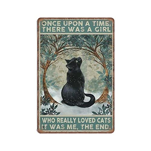 DAIERCY Lustiges Vintage-Schild mit schwarzer Katze "Once upon A Time There Was A Girl Who Really Loved Cats", Metall-Blechschilder für Küche, Garten, Garage, Badezimmer, Wanddekoration, 20 x 30 cm von DAIERCY