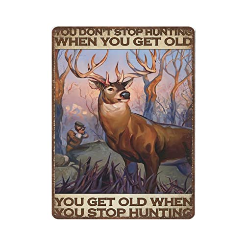 Dickes Vintage-Blechschild "Deer Hunting Hunter Get Old When Stop Hunting When You Get Old", Poster, Heimdekoration, Wandkunst, lustige Schilder für Zuhause/Küche/Garage/Männerhöhle, Größe 14 x 20 cm Dickes Vintage-Blechschild "Deer Hunting Hunter Get Old When Stop Hunting When You Get Old", Poster, Heimdekoration, Wandkunst, lustige Schilder für Zuhause/Küche/Garage/Männerhöhle, Größe 14 x 20 cm von DAIERCY