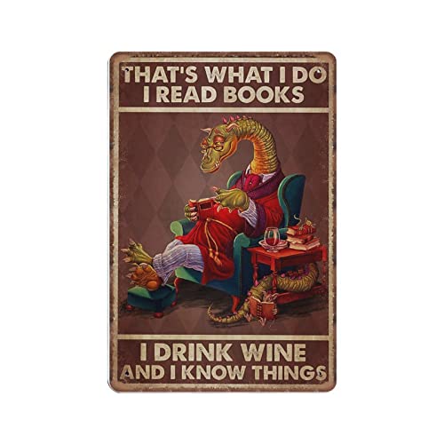 Metallschild That's What I Do I Read Books I Drink Wine And I Know Things Dragon Read Books Wine Lovers Blechschilder Vintage Bar Man Cave Garage Home Wall Art Decor 140 x 200 mm Metallschild That's What I Do I Read Books I Drink Wine And I Know Things Dragon Read Books Wine Lovers Blechschilder Vintage Bar Man Cave Garage Home Wall Art Decor 140 x 200 mm von DAIERCY