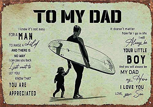 Retro-Blechschild auf Leinwand, Motiv "To My Dad You are appreciated I will always be your little boy you will always be my dad my hero I love you love your son", Retro-Blechschilder, Wanddekoration von DAIERCY
