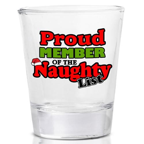 DAJDC Lustiges sarkastisches Schnapsglas mit Weihnachtsmann-Motiv "Proud Member of The Naughty List", Geschenkidee von DAJDC