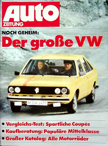 Echte, historische Zeitschrift von 1975 - Garantiert 50 Jahre alt - Personalisiertes Geschenk 50. Geburtstag Mann - Original aus dem Jahr 1975 - Die Geschenkidee für Männer - Autozeitung 09/1975 von DAS GEBURTSTAGSGESCHENK HISTORISCHE ZEITSCHRIFTEN