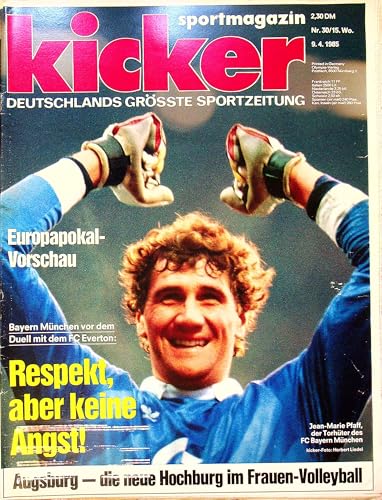 Echte, historische Zeitschrift von 1985 - Garantiert 40 Jahre alt - Personalisiertes Geschenk 40. Geburtstag Mann - Original aus dem Jahr 1985 - Die Geschenkidee für Männer - Kicker 30/1985 von DAS GEBURTSTAGSGESCHENK HISTORISCHE ZEITSCHRIFTEN