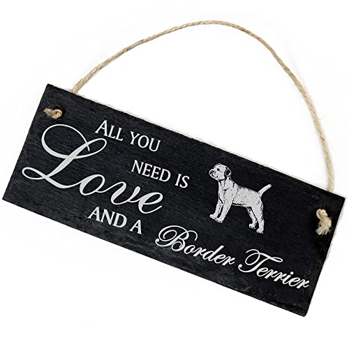 Schiefertafel Deko Border Terrier Schild 22 x 8 cm - All you need is Love and a Border Terrier - Wanddeko Dekoration Türschild von DEKO-LANDO