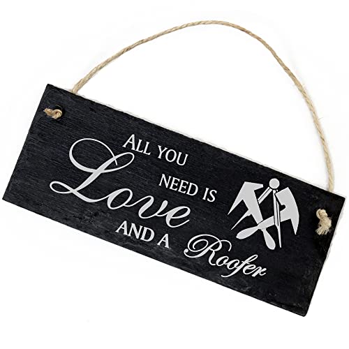 Schiefertafel Deko Dachdecker Schild 22 x 8 cm - All you need is Love and a Roofer - Wanddeko Dekoration Türschild von DEKO-LANDO