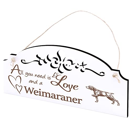 Schild Weimaraner Deko 20x10cm - All you need is Love and a Weimaraner - Holz Wanddeko Dekoration Wand Schild Weimaraner Deko 20x10cm - All you need is Love and a Weimaraner - Holz Wanddeko Dekoration Wand von DEKO-LANDO