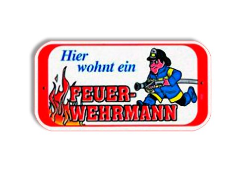 DEKO TRADER PST-Schild - Hier wohnt EIN Feuerwehrmann - Feuerwehr Schild Spaßschild HSK Spassschild Spass Funschild Fun Türschild Tür Kunststoff Geschenk Geburtstag von DEKO TRADER