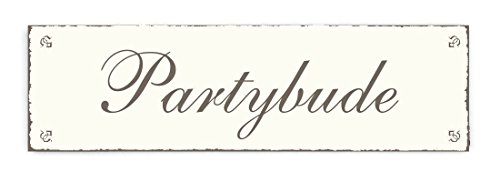 SCHILD Dekoschild « PARTYBUDE » Shabby Vintage Holzschild Türschild Dekoration Warnschild Hinweisschild von DEKOLANDO