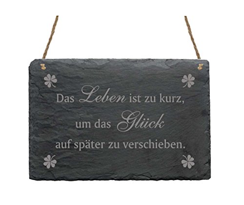 Schiefertafel « DAS LEBEN IST ZU KURZ UM DAS GLÜCK AUF SPÄTER ZU VERSCHIEBEN » Schild Türschild Wanddeko Dekoration - Lebensweisheit Motto Schiefertafel « DAS LEBEN IST ZU KURZ UM DAS GLÜCK AUF SPÄTER ZU VERSCHIEBEN » Schild Türschild Wanddeko Dekoration - Lebensweisheit Motto von DEKOLANDO