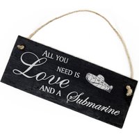 Schiefertafel Deko U-Boot Schild 22 X 8 cm - All You Need Is Love & A Submarine Schiefertafel Deko U-Boot Schild 22 X 8 cm - All You Need Is Love & A Submarine von DEKOLANDO