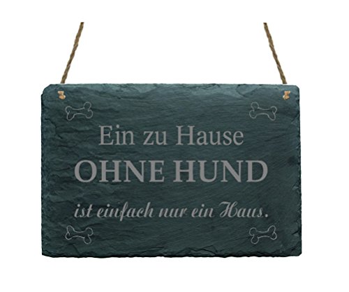 Schiefertafel « Ein zu Hause OHNE HUND ist einfach nur ein Haus » Schild Haushalt Dekoschild Geschenk Dekoration von DEKOLANDO