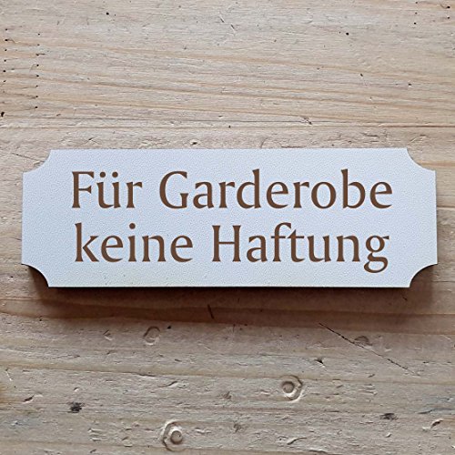 Schild « FÜR GARDEROBE KEINE HAFTUNG » 20 x 6,7 cm - Dekoschild Holzschild Türschild - Büro Restaurant Hotel (20 x 6,7 cm) von DEKOLANDO
