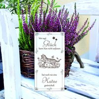 Schild Katze Glück Kann Man Streicheln Spruch - Vintage Dekoschild Tiere Türschild 10 X 20 cm Tiermotiv Geschenkidee von DEKOLANDO