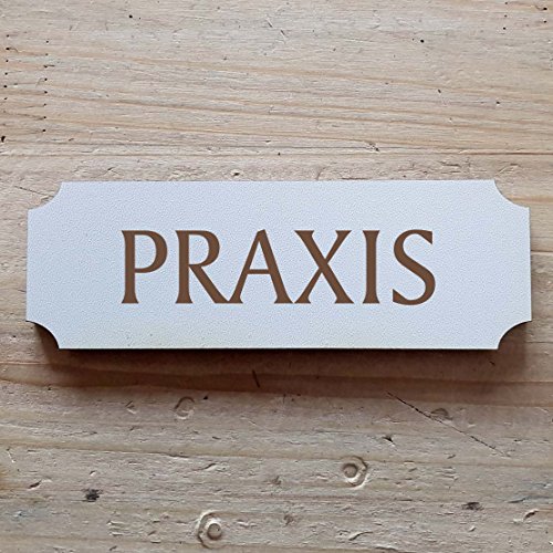 Schild « PRAXIS » 20 x 6,7 cm - Dekoschild Holzschild Türschild - Arzt Klinik Therapeut (20 x 6,7 cm) von DEKOLANDO