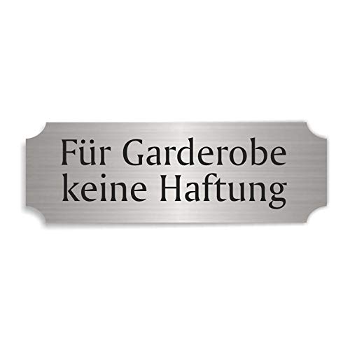 Silberfarbenes Schild FÜR GARDEROBE KEINE HAFTUNG - ca. 15 x 5 cm - selbstklebend wetterfest von DEKOLANDO