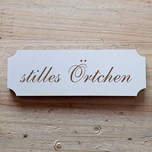 Türschild « STILLES ÖRTCHEN » ab: 15 x 5 cm - Dekoschild Schild Holzschild Toilette Gastro (15 x 5 cm) von DEKOLANDO