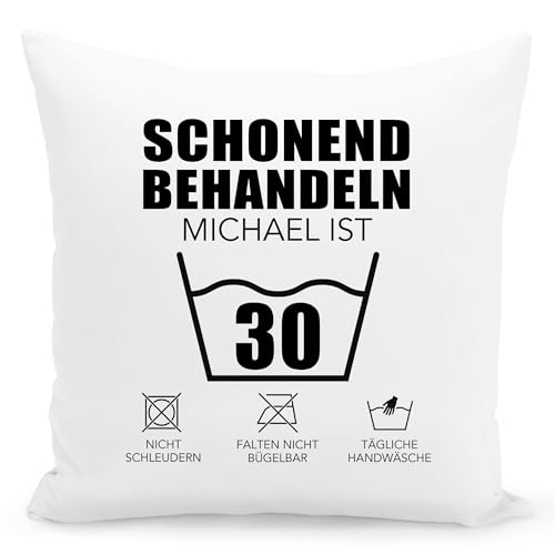 Schonend Behandeln 30 Kissen personalisiert mit Namen Geschenk 30. Geburtstag Frau Mann Geburtstagsgeschenk 30 Jahre Zierkissen Deko Dekokissen 40x40 cm inkl. Füllung und Bezug (30) von DEL MÀ Unique & Personal