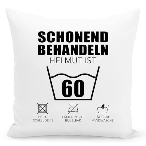 Schonend Behandeln 60 Kissen personalisiert mit Namen Geschenk 60. Geburtstag Frau Mann Geburtstagsgeschenk 60 Jahre Zierkissen Deko Dekokissen 40x40 cm inkl. Füllung und Bezug (60) von DEL MÀ Unique & Personal