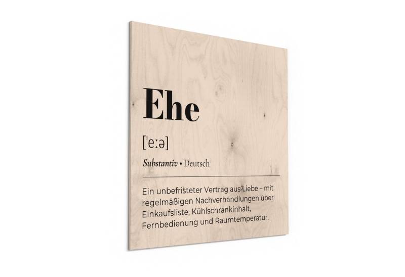 DEQORI Holzbild 'Ehe - Definition', Bild auf Holz natürliches Wandbild Kunstdruck modern Wohnzimmer Design DEQORI Holzbild 'Ehe - Definition', Bild auf Holz natürliches Wandbild Kunstdruck modern Wohnzimmer Design von DEQORI