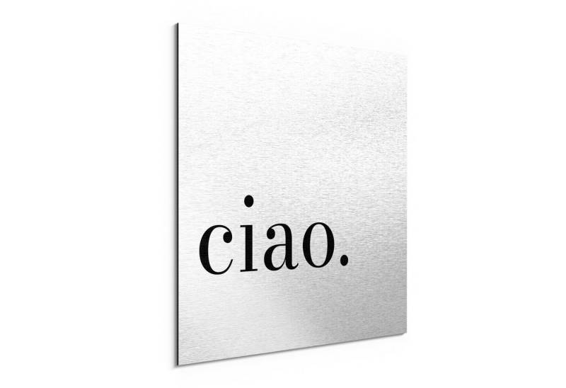 DEQORI Metallbild 'Ciao - Schriftzug', Alu Dibond Bild Aluminium Aluverbundplatte Design Wandbild Aludibond DEQORI Metallbild 'Ciao - Schriftzug', Alu Dibond Bild Aluminium Aluverbundplatte Design Wandbild Aludibond von DEQORI
