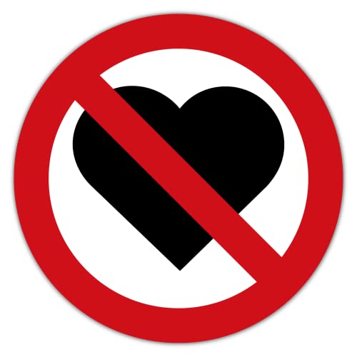 Schild "Keine Liebe" 30cm Ø hergestellt aus robustem Aluminium stoß und kratzfest Warnschild in Weiß/Schwarz Hinweisschild "No Love" mit UV-Schutz - Made in Germany (Variante 1 (rund)) von DER WERBEMARKT