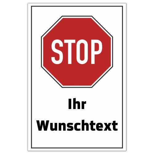 Stop Schild Ihr Wunschtext personalisierbar 30cm x 20cm/DIN A3 hergestellt aus robustem Aluminium/PVC/Aufkleber mit Wunsch-Text personalisieren selbstklebende Rückseite (WEISS 30cm x 20cm PVC) von DER WERBEMARKT