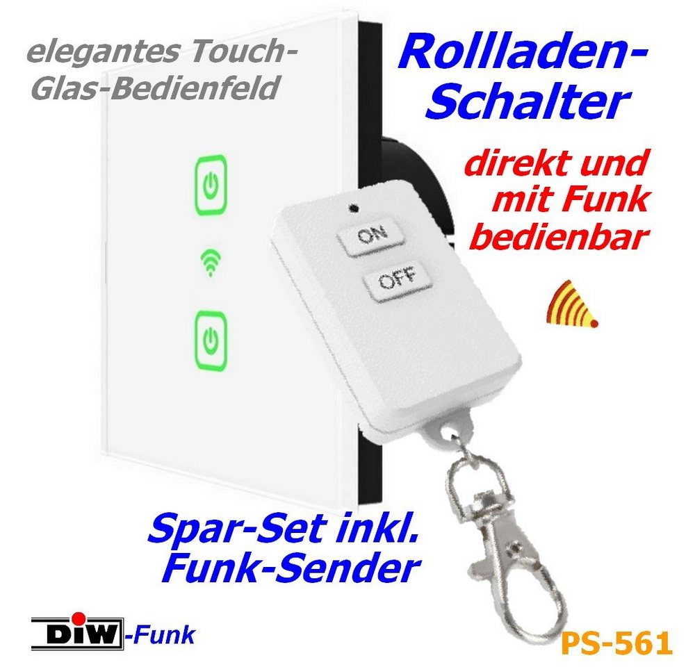 DIW-Funk Funksteckdose PS-561 SPARSET Glas-Touch Rollo Jalousie Schalter + Funk KEY-Sender, 1-St., Komplett-Set von DIW-Funk