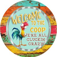 Willkommen Im Coop We're Cluckin Crazy Wreath Schild, Wandbehang, Türhänger, Kranzschild Und Befestigung von DIYCraftsWithFriends