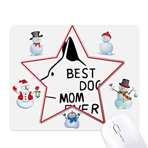 Best Dog Mom Ever Quote DIY Design Christmas Snowman Family Star Mouse Pad von DIYthinker