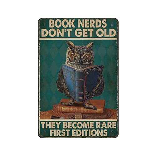 Buch-Nerds werden nicht alt, sie werden selten, Erstausgaben, Eule, Vintage-Poster, Metallblechschild, Kunst-Wandschild, Dekoration, Retro-Eisenmalerei, Aluminiumschild für Heimdekoration, Bar, Shop, Buch-Nerds werden nicht alt, sie werden selten, Erstausgaben, Eule, Vintage-Poster, Metallblechschild, Kunst-Wandschild, Dekoration, Retro-Eisenmalerei, Aluminiumschild für Heimdekoration, Bar, Shop, von DJNGN